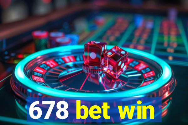 678 bet win